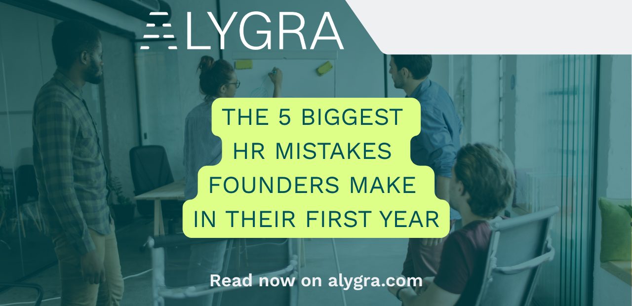 Learn the 5 biggest HR mistakes novice founders make in their first year.